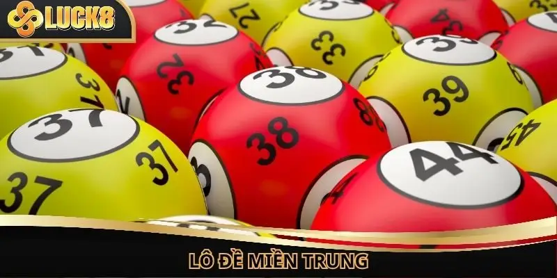 Lô Đề Miền Trung Luck8 - Trổ Tài Dự Đoán, Nhận Thưởng Khủng
